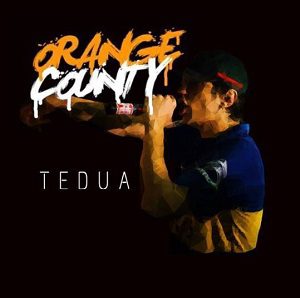 Tedua - Orange County