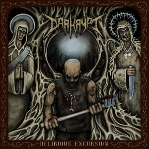 Darkrypt - Delirious Excursion - death