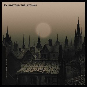 Sol Invictus - The Last Man 4 - fanzine