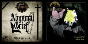 Abysmal Grief / Epitaph - Dies Funeris / Farewell to Blind Men - metal