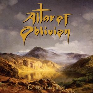Altar Of Oblivion - Barren Grounds - metal