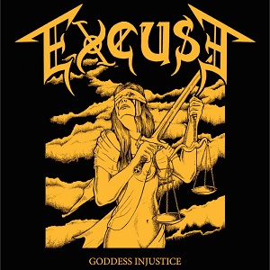 Excuse - Goddess Injustice - metal