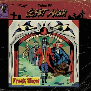 Scarlet Anger - Freak Show - metal
