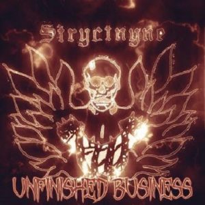 Stryctnyne - Unfinished Business - metal