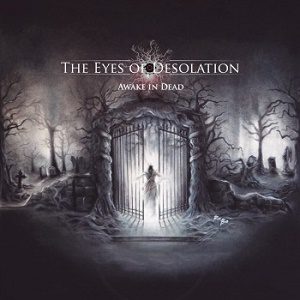 The Eyes Of Desolation – Awake In Dead 1 - fanzine