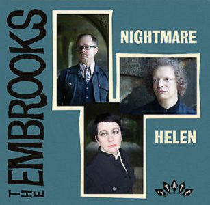 Tony Borlotti E I Suoi Flauers Battuti E Beati - The Embrooks - Nightmare / Helen 7 Pollici