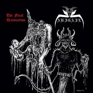 Abigail - The Final Damnation - metal