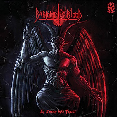 Baphomet's Blood - In Satan We Trust - metal