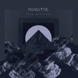 Monolithe - Zeta Reticuli - metal