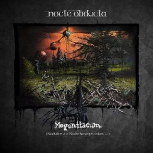 Nocte Obducta - Mogontiacum (Nachdem die Nacht herabgesunken) - metal