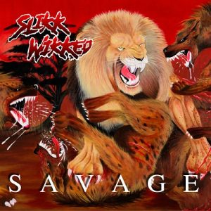 Slikk Wikked - Savage - metal