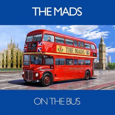 The Mads - On The Bus / The Way She Smiles - Recensioni Rock