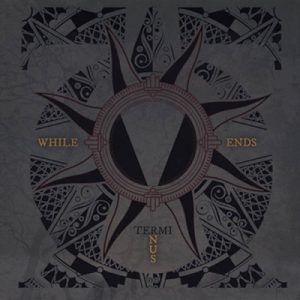 While Sun Ends - Terminus - death