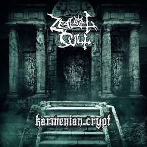 Zealot Cult - Karmenian Krypt 12" - death