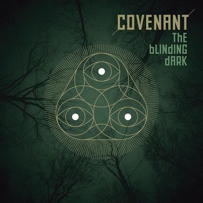 - Covenant – The Blinding Dark