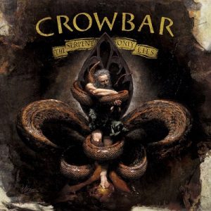 Crowbar - The Serpent Only Lies - metal