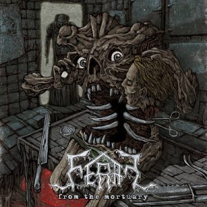 Feral - From The Mortuary Ep - death