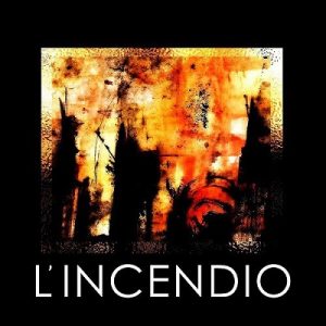 L'Incendio - L'Incendio - death