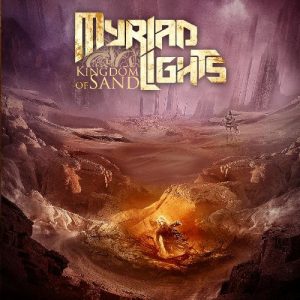 Myriad Lights - Kingdom Of Sand - metal