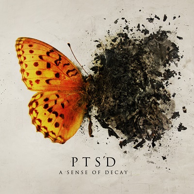 PTSD - A Sense Of Decay - metal
