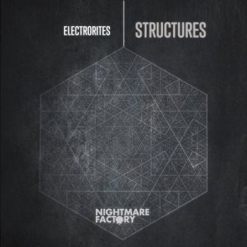 Electrorites - Structures - In Your Eyes Ezine