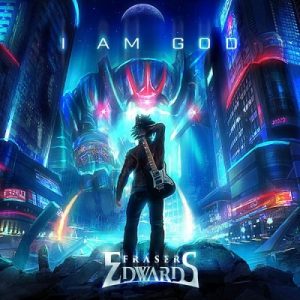 Fraser Edwards - I Am God - metal