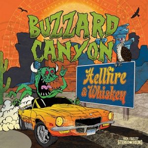Buzzard Canyon - Hellfire & Whiskey - rock