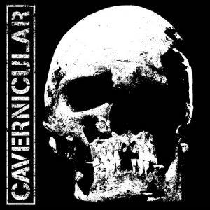 Cavernicular - Cavernicular Ep - death