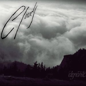 Clouds - Departe - metal