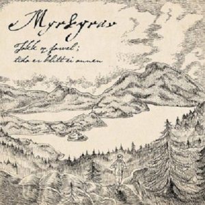Myrkgrav - Takk og farvel; tida er blitt ei annen - metal