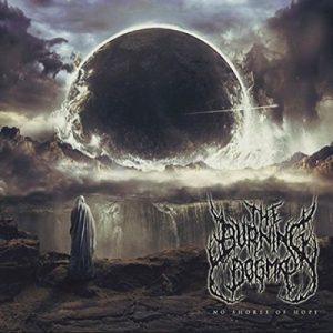 The Burning Dogma – No Shores Of Hope - death