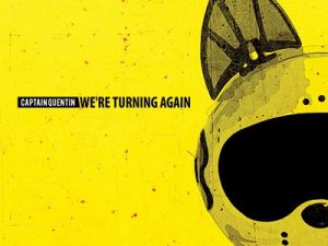 Captain Quentin - We're Turning Again - rock