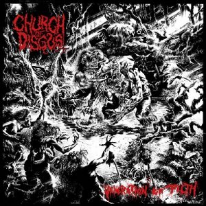 Church of Disgust - Veneration of Filth - death