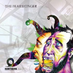 Northern Lines - The Fearmonger - rock