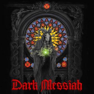 Dark Messiah - Dark Messiah - metal