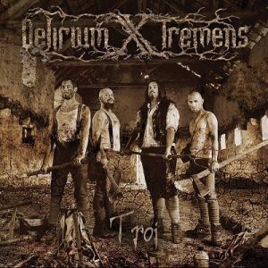 Delirium X Tremens - Troi - death