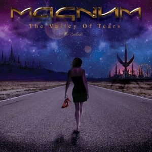 Magnum - Valley Of Tears - The Ballads - rock
