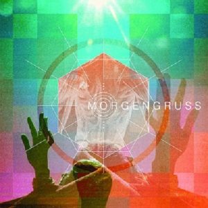 Morgengruss - Morgengruss - rock