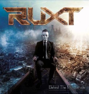 Ruxt - Behind The Masquerade - metal