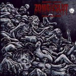 Zombieslut - Massive Lethal Flesh Recovery - death