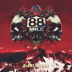 88 Mile Trip - Blame Canada - rock