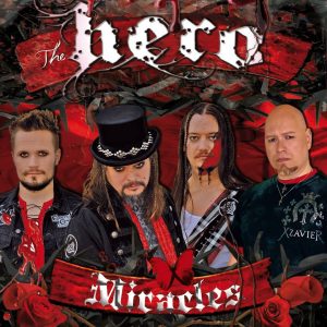 The Hero - Miracles - rock