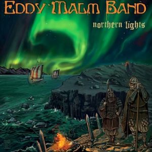 Eddy Malm Band - Northern Lights - metal