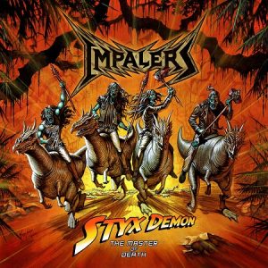 Impalers - Styx Demon: The Master of Death - metal