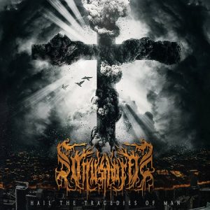 Sonus Mortis – Hail The Tragedies Of Man - death