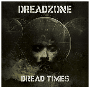 - Dreadzone - Dread Times
