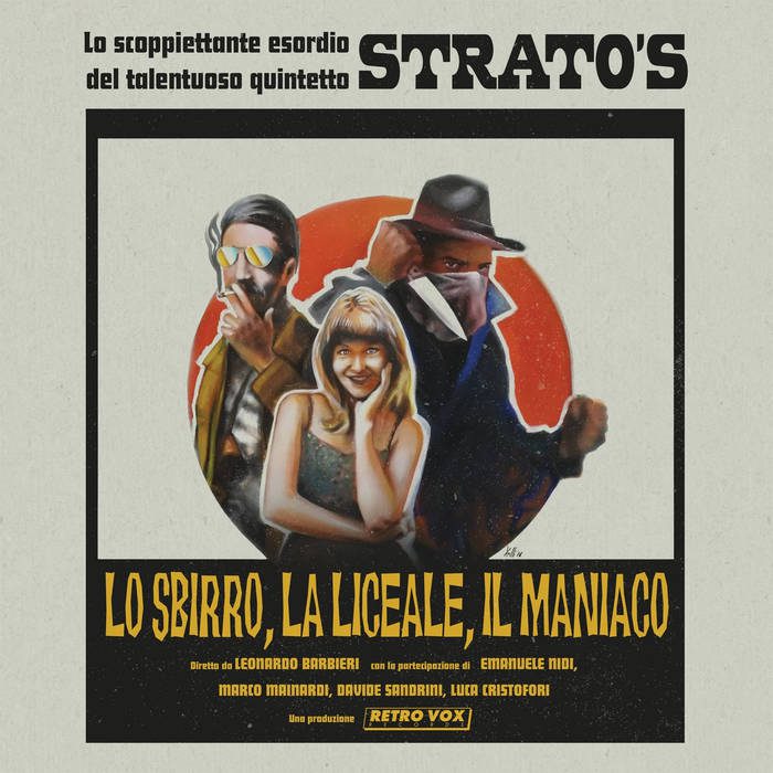 - Strato'S - Lo Sbirro, La Liceale, Il Maniaco