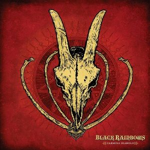 Black Rainbows - Carmina Diabolo - rock