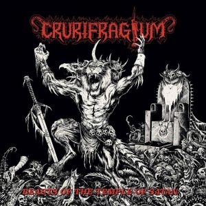 Crurifragium - Beasts Of The Temple Of Satan - death