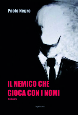 Il Nemico Che Gioca Con I Nomi - Recensione Libri